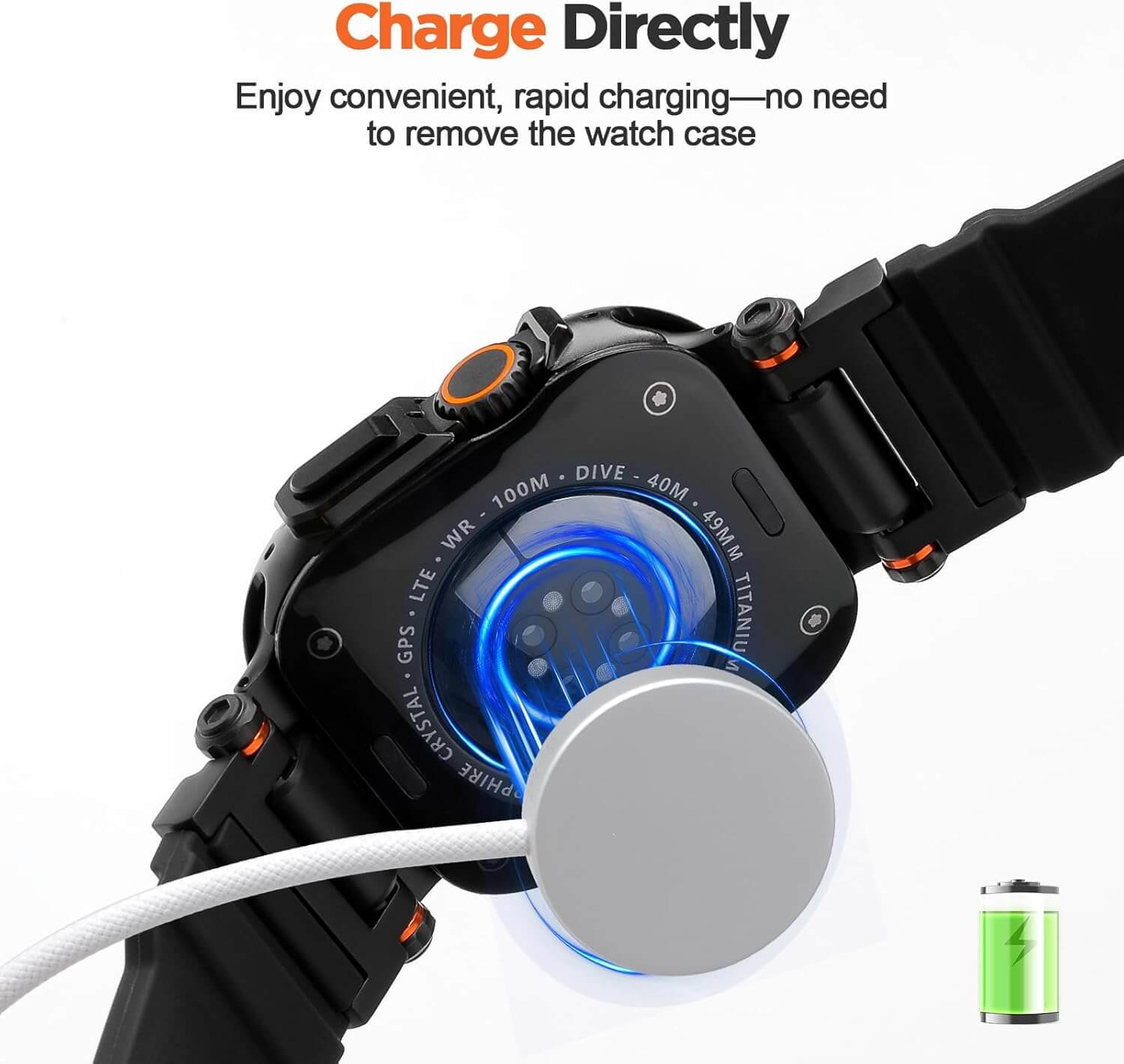 Smartwatch being charged directly with text 'Charge Directly' and 'Enjoy convenient, rapid charging—no need to remove the watch case'.
